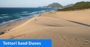 Tottori sand dunes in the Tottori Prefecture of Japan